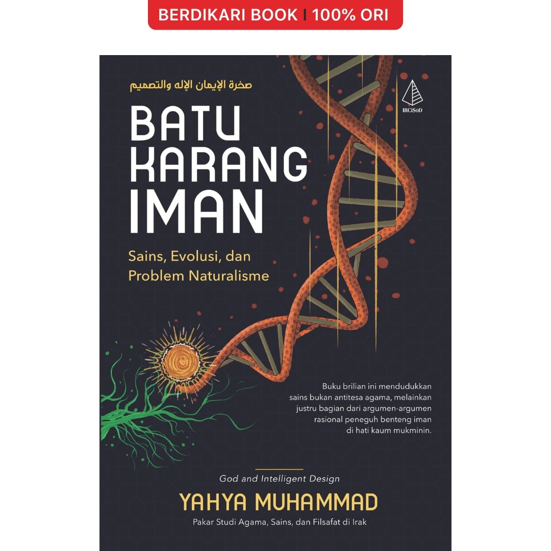 Batu Karang Iman: Sains, Evolusi, dan Problem Naturalisme - Diva Press