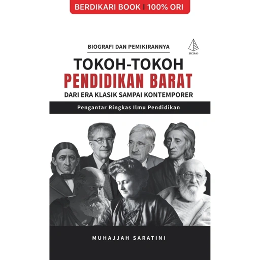 Image of Tokoh-Tokoh Pendidikan Barat dari Era Klasik Sampai Kontemporer; Pengantar Ringkas Ilmu Pendidikan - Diva Press