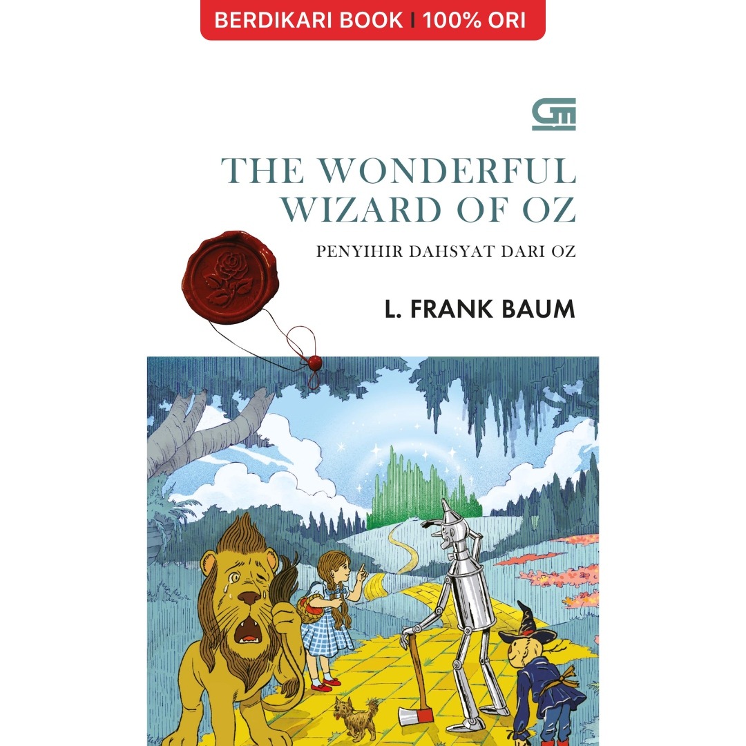 Penyihir Dasyat dari Oz (The Wonderful Wizard of Oz) - Gramedia