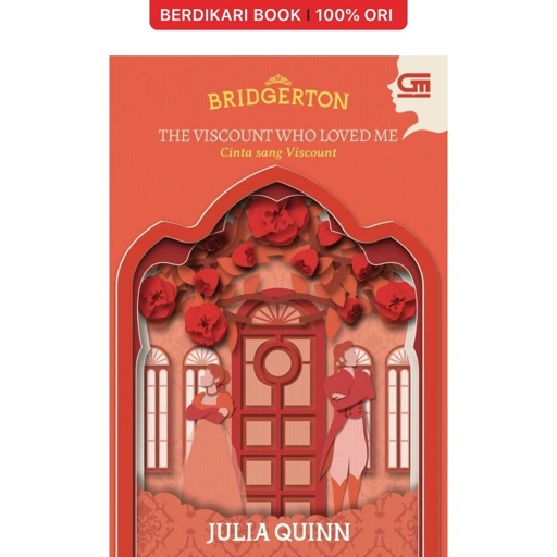 Image of Bridgerton: Cinta sang Viscount (The Viscount Who Loved Me) Julia Quinn - Gramedia