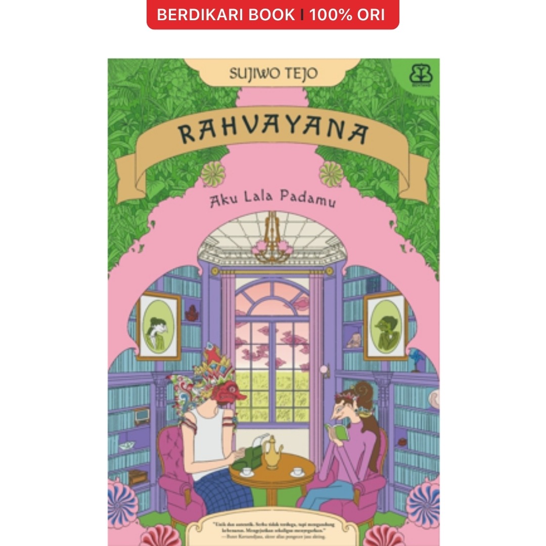 Rahvayana 1 Aku Lala Padamu Sujiwo Tejo - Mizan