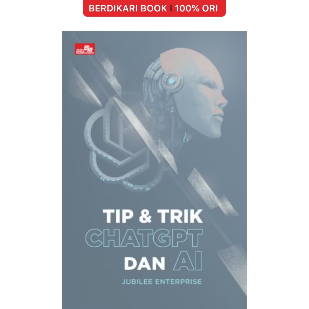 Tip & Trik ChatGPT dan AI - Gramedia