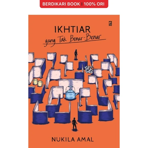 Image of Ikhtiar yang Tak Benar-benar - Gramedia