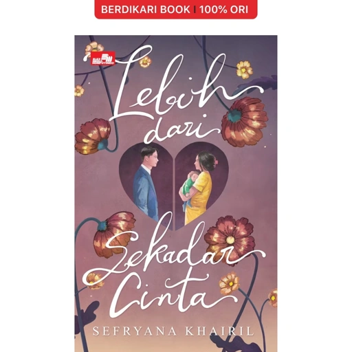 Image of Lebih dari Sekadar Cinta - Gramedia