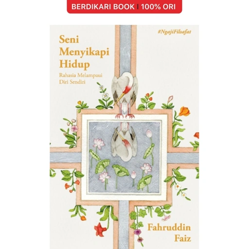 Image of Seni Menyikapi Hidup Fahruddin Faiz - Mizan