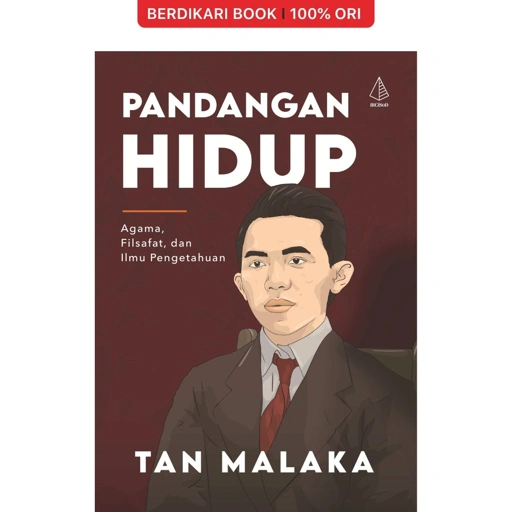 Image of Pandangan Hidup: Agama, Filsafat, dan Ilmu Pengetahuan Tan Malaka - Diva Press