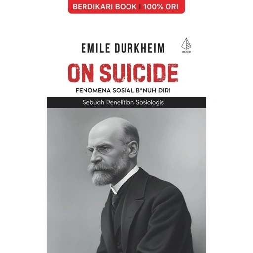 Image of On Suicide (Fenomena Sosial B*nuh Diri) Emile Durkheim - Diva Press