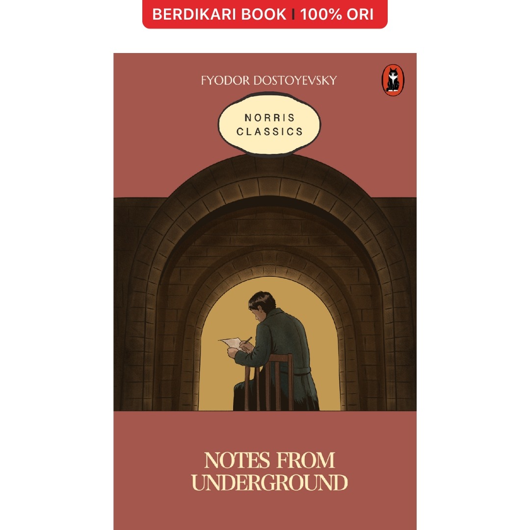 Notes From Underground (English Version) Fyodor Dostoyevsky - Norris Book