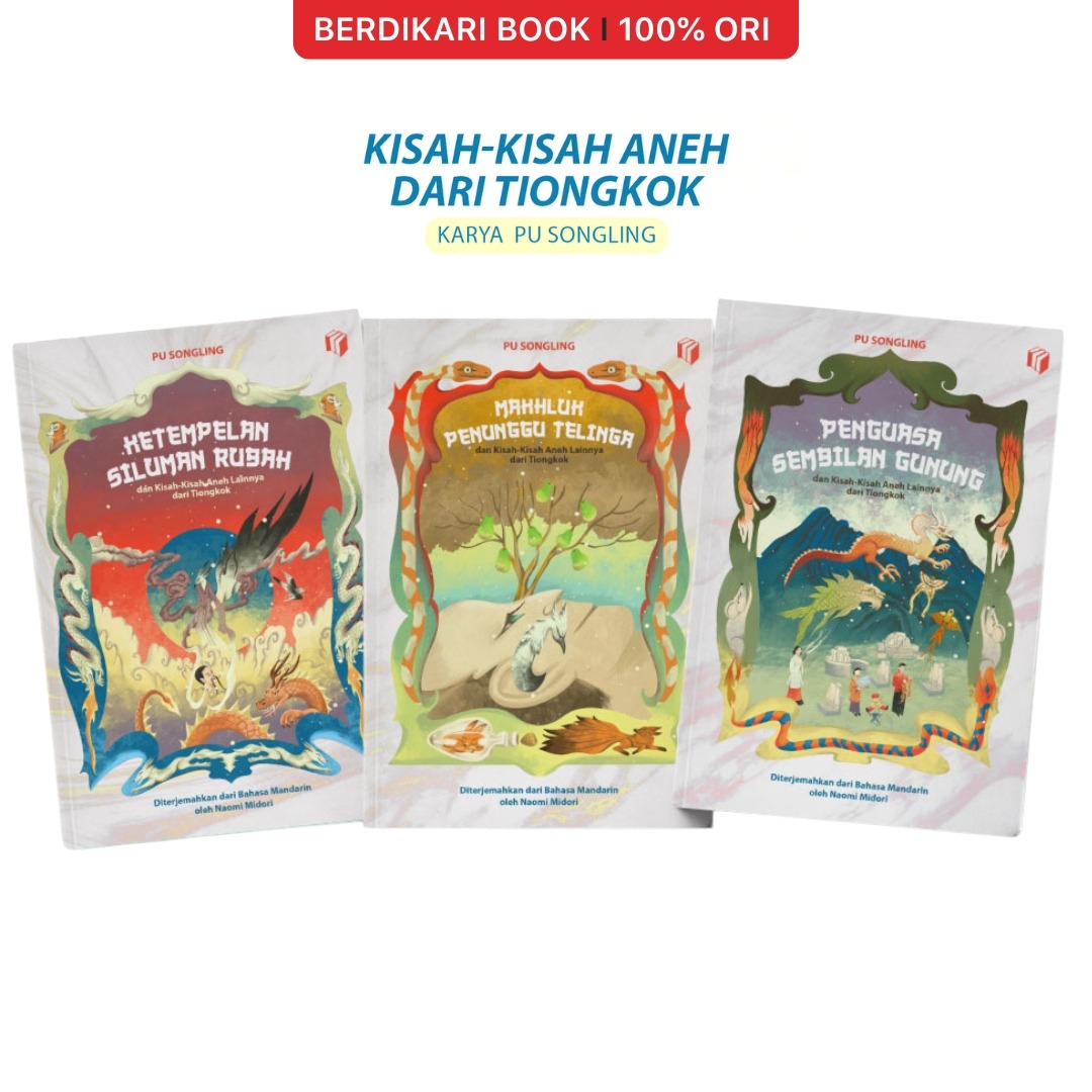 Kisah-Kisah Aneh dari Tiongkok Pu Songling - Shira Media