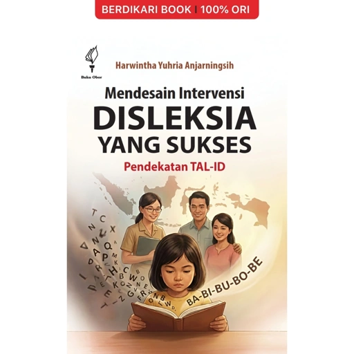 Image of Mendesain Intervensi Disleksia yang Sukses: Pendekatan Tal-Id - Obor
