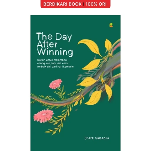 Image of The Day After Winning - Cemerlang