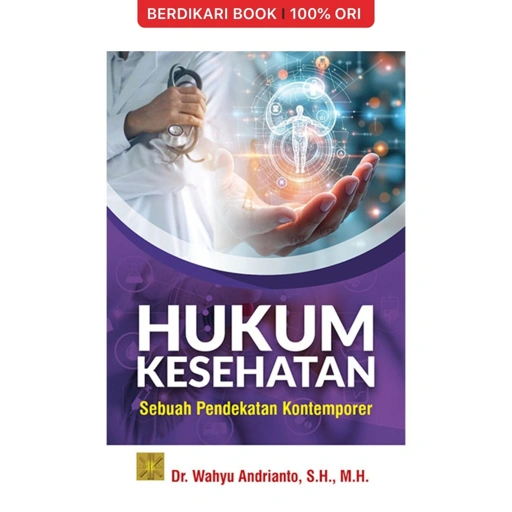 Image of HUKUM KESEHATAN: Sebuah Pendekatan Kontemporer - Prenadamedia