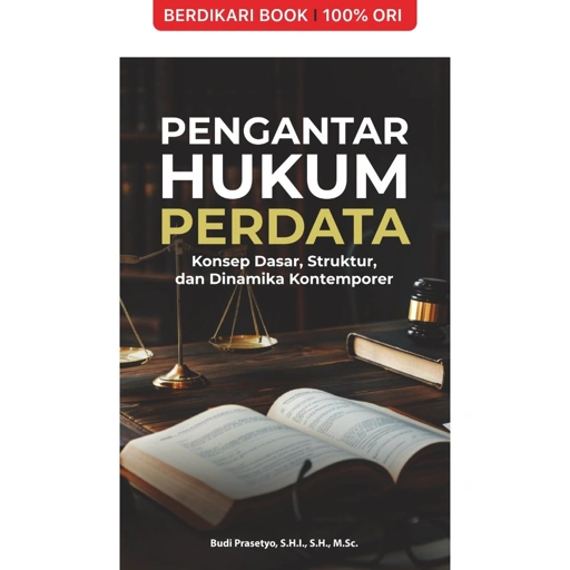 Image of Pengantar Hukum Perdata Konsep Dasar, Struktur, dan Dinamika Kontemporer - Indoliterasi