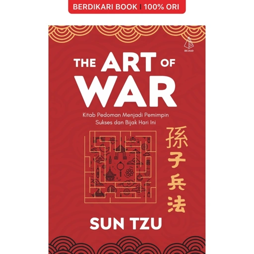 Image of The Art of War; Kitab Pedoman Menjadi Pemimpin Sukses dan Bijak Hari Ini (Sun Tzu) - Diva Press