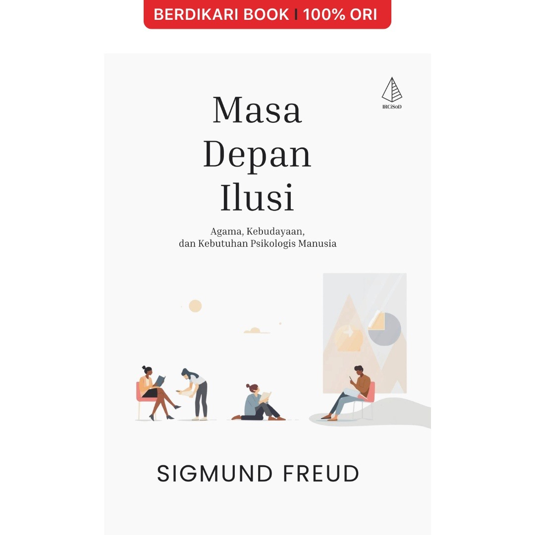 Masa Depan Ilusi Sigmund Freud - Diva Press