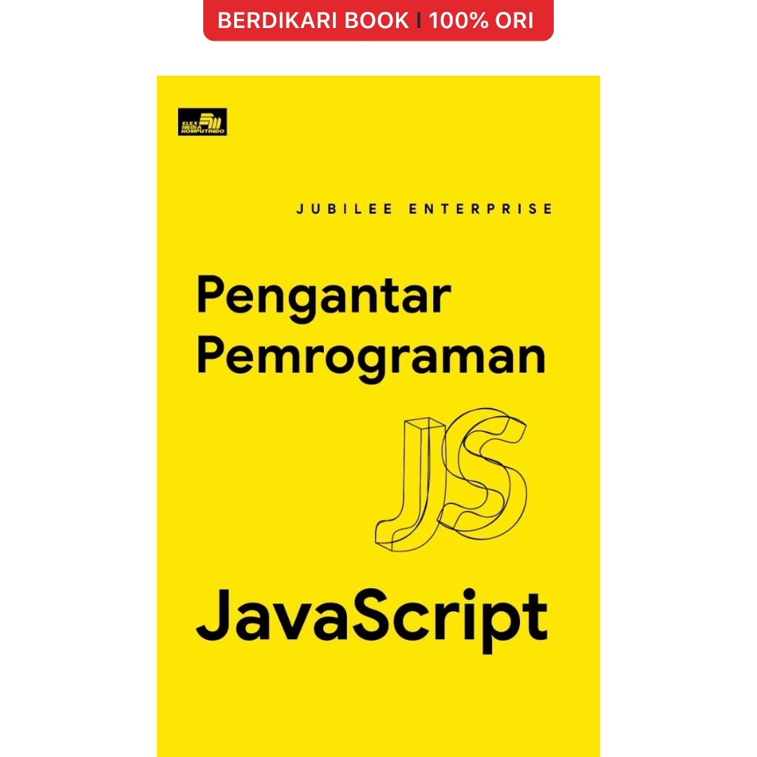 Pengantar Pemrograman Javascript - Gramedia