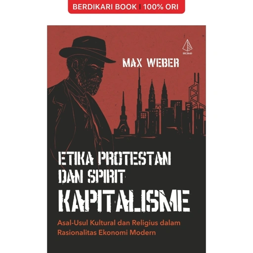 Image of Etika Protestan dan Spirit Kapitalisme Max Weber - Diva Press