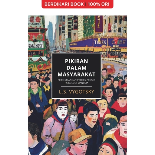 Image of Pikiran dalam Masyarakat; Perkembangan Proses-Proses Psikologi Manusia - Diva Press