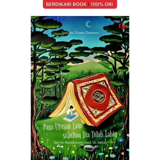 Image of Para Utusan Lain sebelum Dia Telah Lahir Sapardi Djoko Damono - Shira