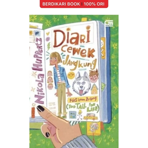 Image of Diari Cewek Jangkung (To Tall for Life) - Gramedia