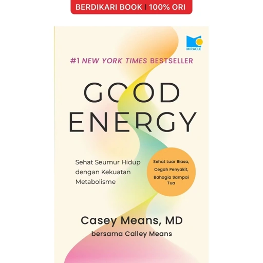 Image of Good Energy: Sehat Seumur Hidup dengan Kekuatan Metabolisme - Gramedia