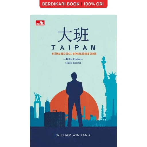 Image of Taipan — Ketika Bos Kecil Mengacaukan Dunia - Gramedia