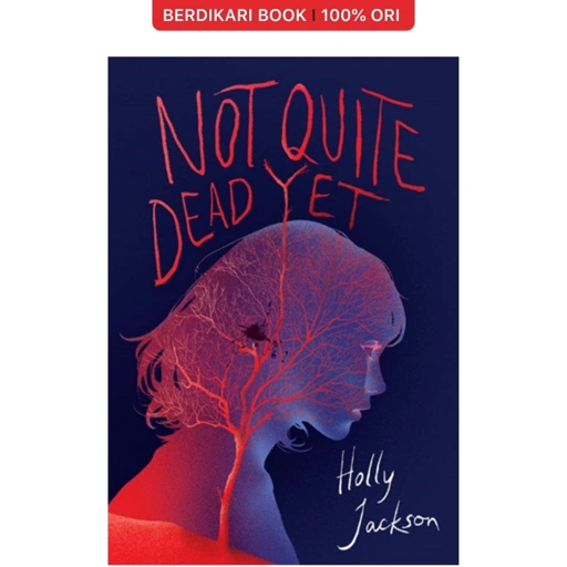 Image of Not Quite Dead Yet - Mizan