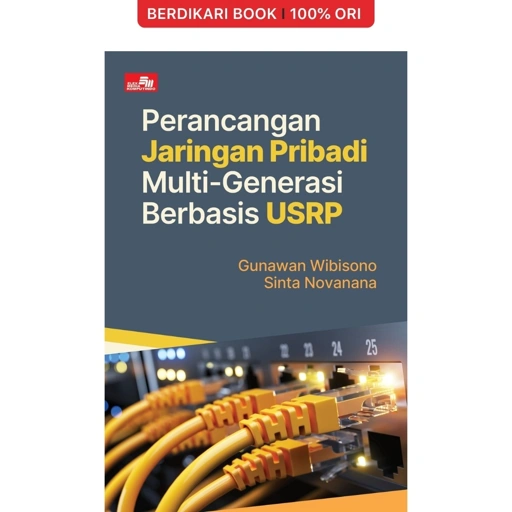 Image of Perancangan Jaringan Pribadi Multi-Generasi Berbasis USRP - Gramedia