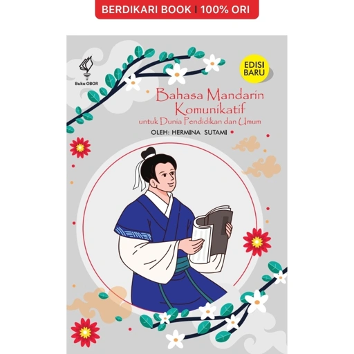 Image of Bahasa Mandarin Komunikatif: untuk Dunia Pendidikan dan Umum - Obor