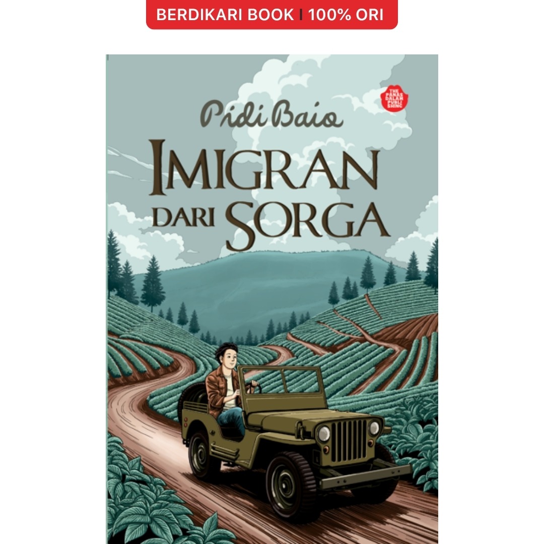 Imigran Dari Sorga by Pidi Baiq - Mizan
