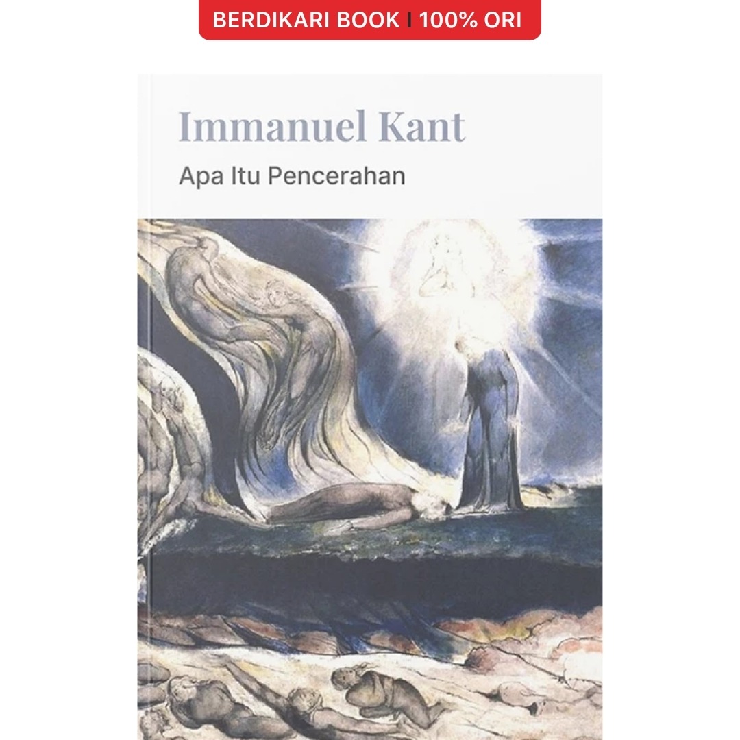 Apa Itu Pencerahan by Immanuel Kant - Narasi