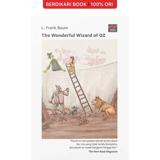 Image of The Wonderful Wizard of OZ - Narasi