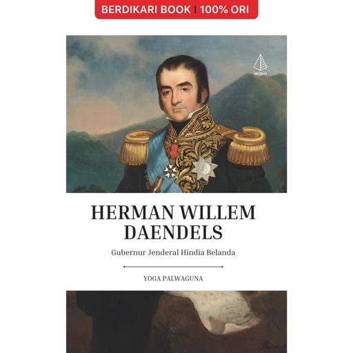 Image of Herman Willem Daendels Gubernur Jenderal Hindia Belanda - Diva Press