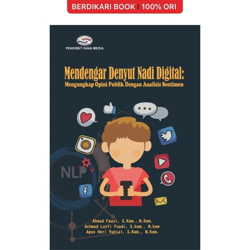 Image of Mendengar Denyut Nadi Digital Mengungkap Opini Publik Dengan Analisis Sentimen - Gavamedia