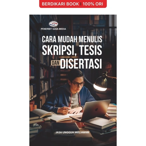 Image of Cara Mudah Menulis Skripsi, Tesis Dan Disertasi - Gavamedia