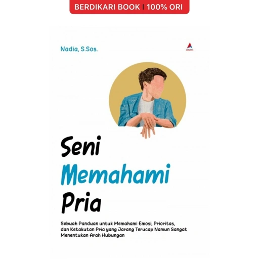 Image of Seni Memahami Pria - Anak Hebat