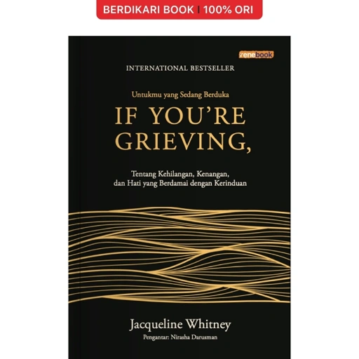 Image of If You’re Grieving Untukmu yang Sedang Berduka - Renebook