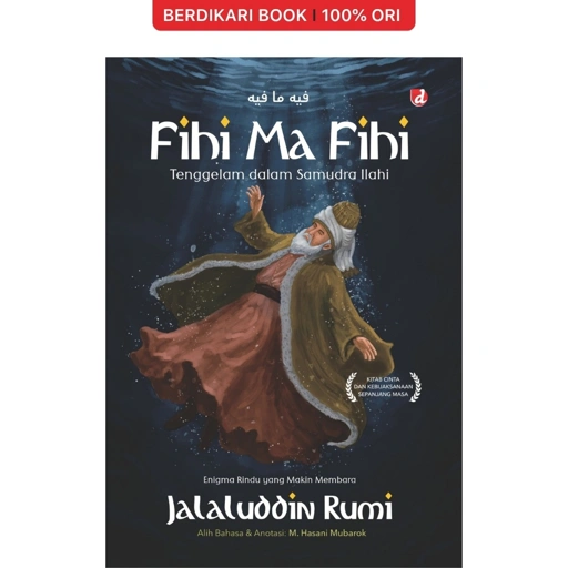 Image of Fihi Ma Fihi: Tenggelam dalam Samudra Ilahi - Diva Press