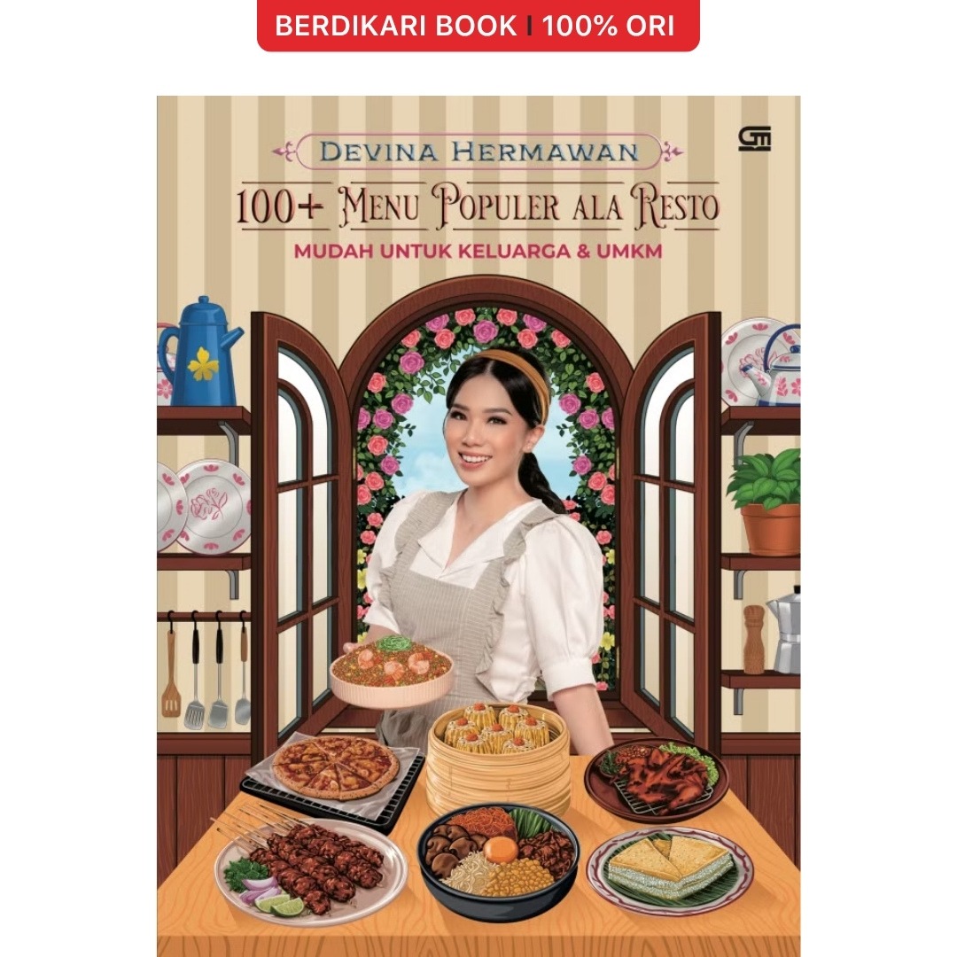 100+ Menu Populer ala Resto by Devina Hermawan - Gramedia