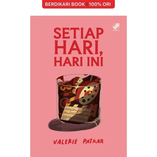 Image of Setiap Hari, Hari Ini by Valerie Patkar - Gramedia