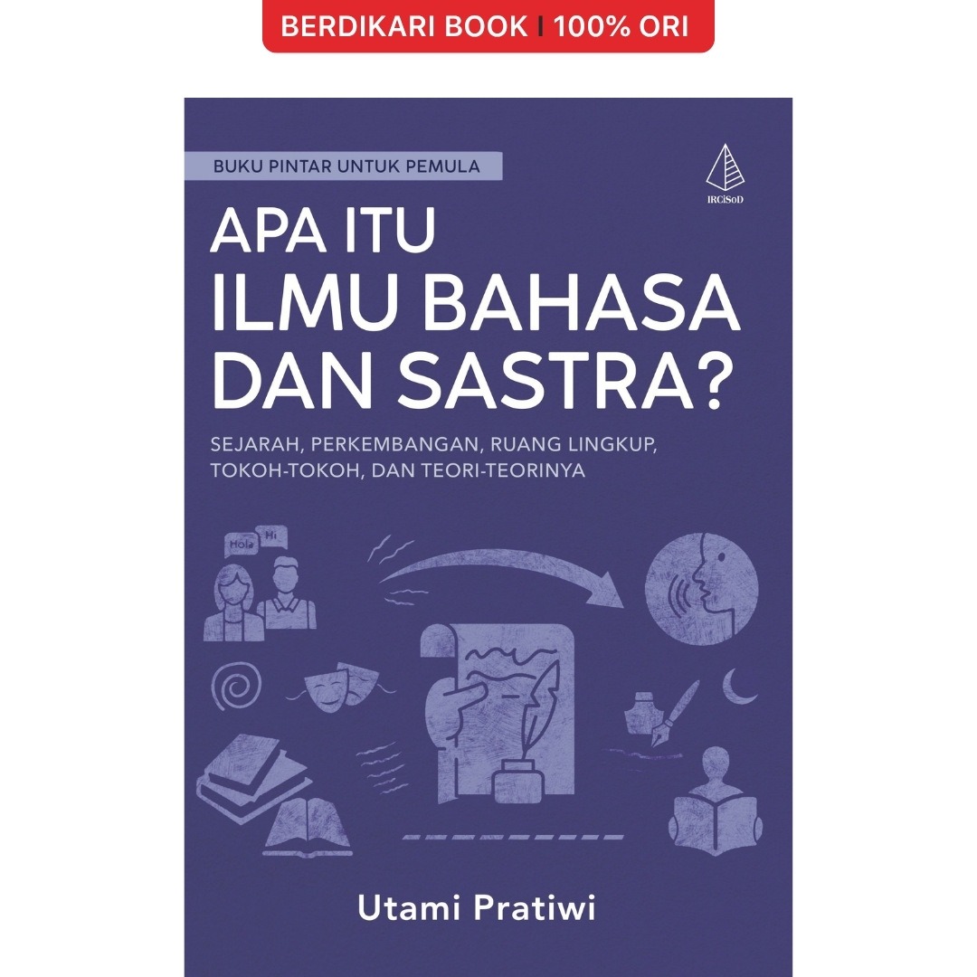 Apa itu Ilmu Bahasa dan Sastra? - Diva Press