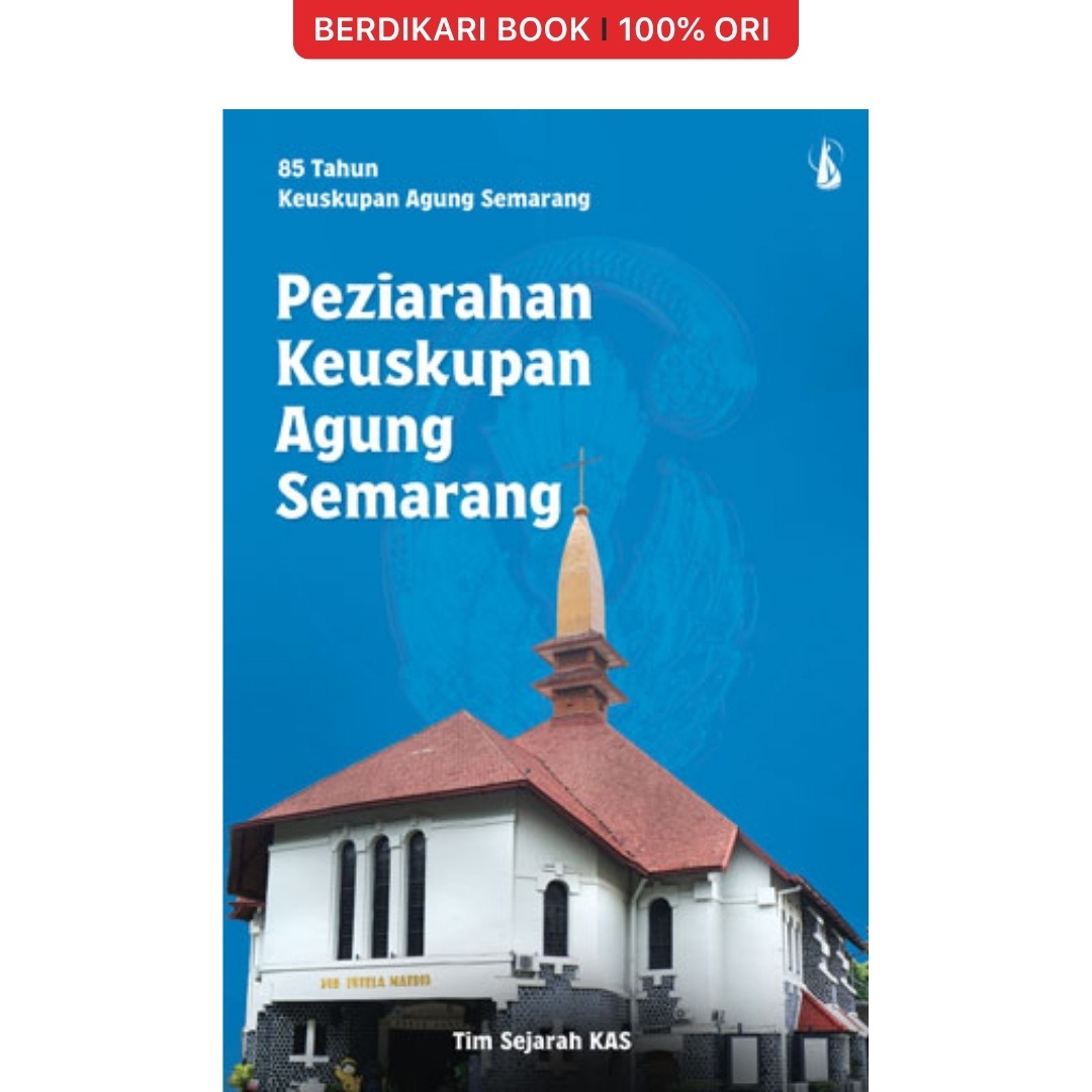 Peziarahan Keuskupan Agung Semarang - Kanisius