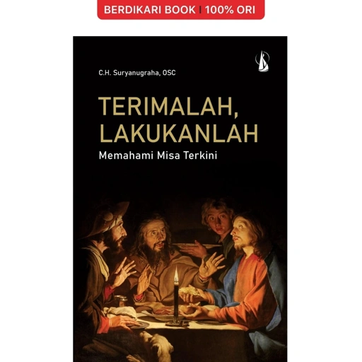 Image of Terimalah, Lakukanlah: Memahami Misa Terkini - Kanisius