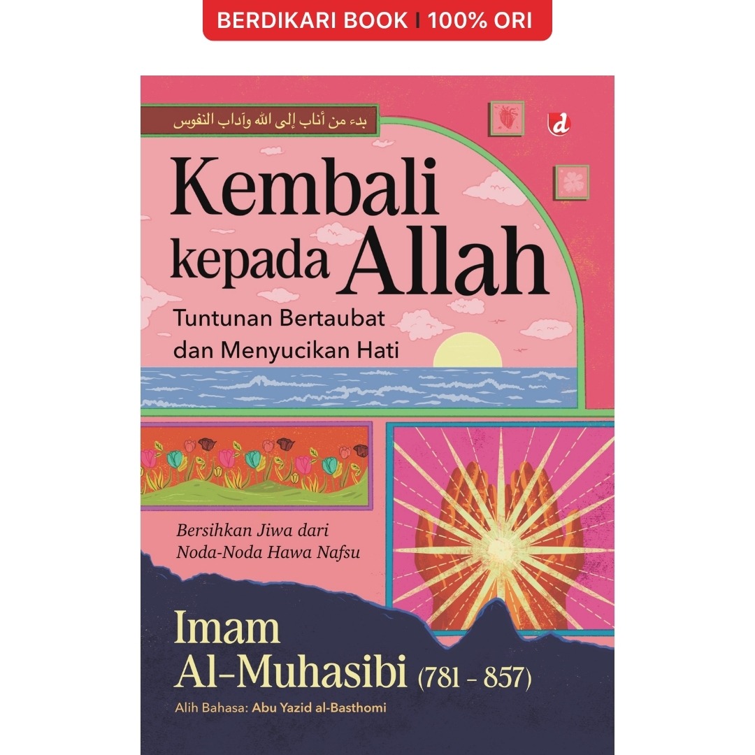 Kembali kepada Allah: Tuntunan Bertaubat dan Menyucikan Hati - Diva Press