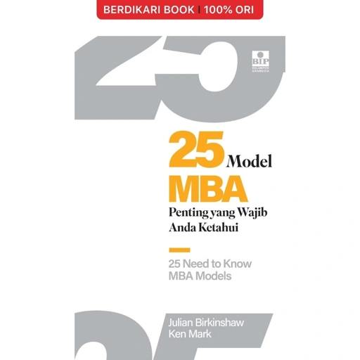 Image of 25 Model MBA Penting yang Wajib Anda Ketahui - Gramedia