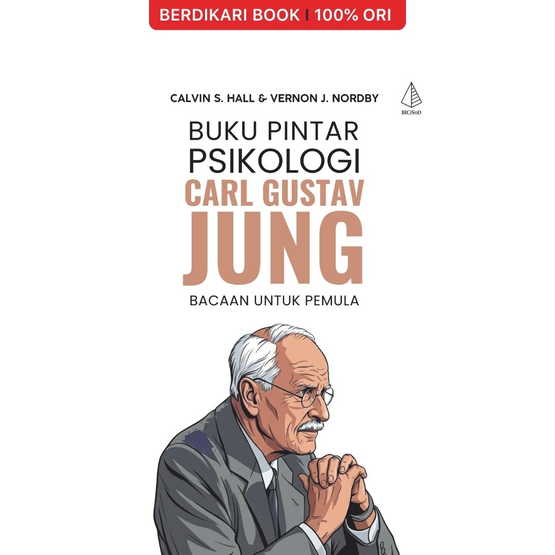 Buku Pintar Psikologi Carl Gustav Jung: Bacaan Untuk Pemula - Diva Press