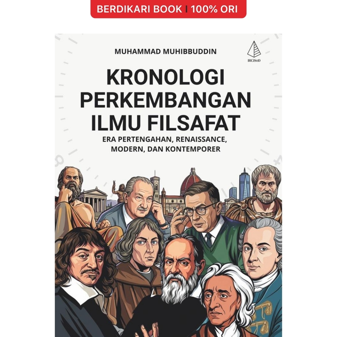 Kronologi Perkembangan Ilmu Filsafat: Era Pertengahan, Renaissance, Modern, dan Kontemporer - Diva Press