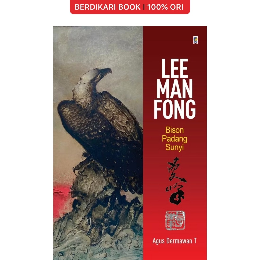 Lee Man Fong: Bison Padang Sunyi - Gramedia