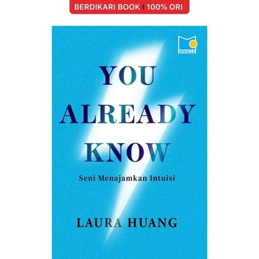 Image of You Already Know: Seni Menajamkan Intuisi - Gramedia