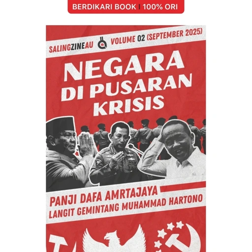 Image of Negara di Pusaran Krisis SalingZineau Vol. 02 (September 2025) - Semut Api